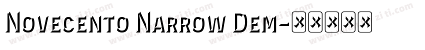 Novecento Narrow Dem字体转换